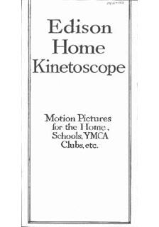 Edison T A Kinetoscope manual. Camera Instructions.